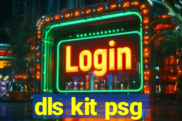 dls kit psg